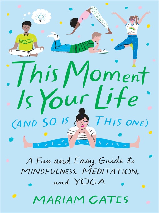 Cover image for This Moment Is Your Life (and So Is This One)